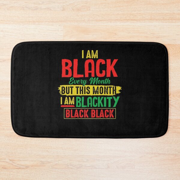 Item preview, I’m Black Every Month But This Month I’m Blackity 2022 designed and sold by assumrapplv.