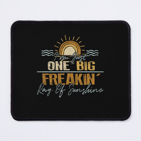 Item preview, I’m Just One Big Freakin’ Ray Of Sunshine Distressed designed and sold by assumrapplv.