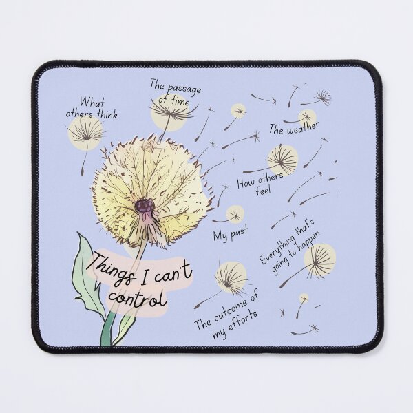Item preview, Things You Can't Control designed and sold by ThoughtJumble.