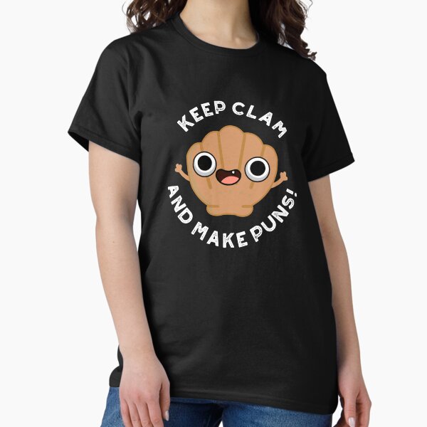 Item preview, Keep Clam And Make Puns Funny Shell Puns (Dark BG) designed and sold by punnybone.