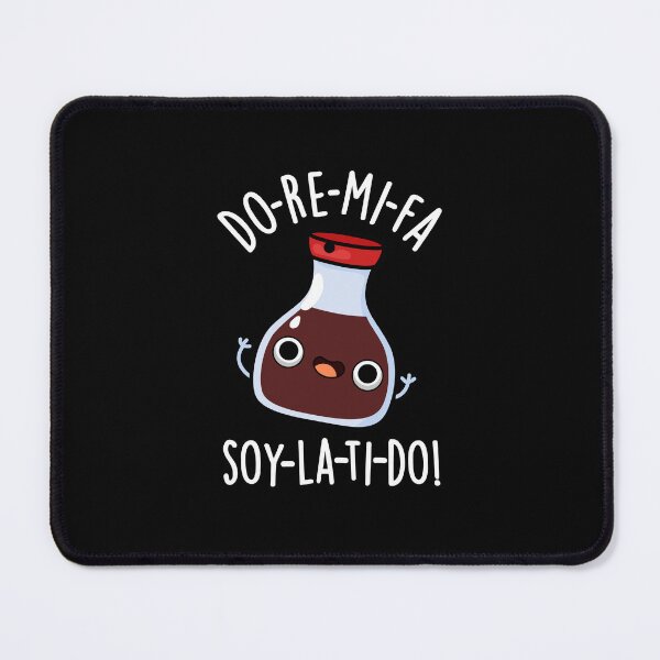 Item preview, Do Re Mi Fa soy La Ti Do Funny Soy Sauce Puns (Dark BG) designed and sold by punnybone.