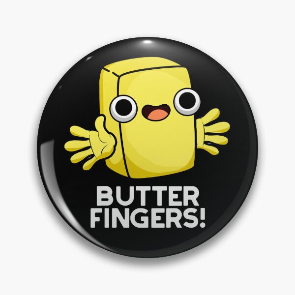 Item preview, Butter Fingers Funny Food Puns (Dark BG) designed and sold by punnybone.