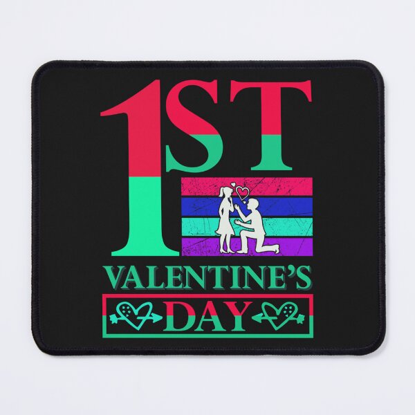 Item preview, 1st valentines day-valentines day best Gift designed and sold by RudyDavis.