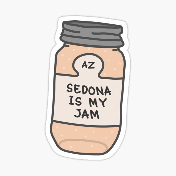 Item preview, Sedona Is My Jam designed and sold by orlumbuspirate.