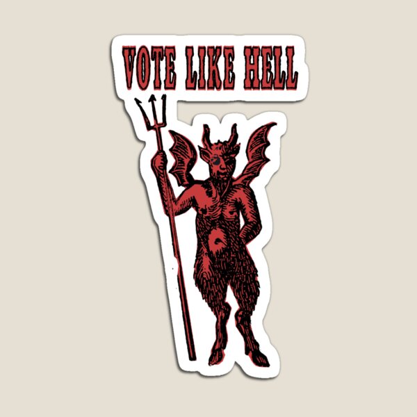 Item preview, Vote Like Hell Classic Devil in Red designed and sold by meckhard.