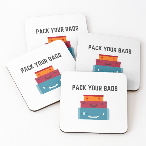 Item preview, PACK YOUR BAGS designed and sold by Inspirationmotivation.