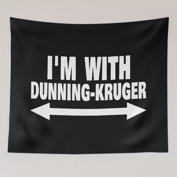 Item preview, I'm with Dunning-Kruger designed and sold by jdtees.