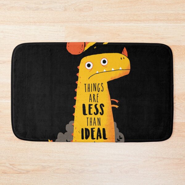Item preview, Things are Less Than ideal funny designed and sold by MYKELBRYAN.