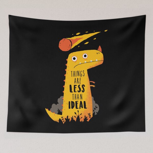Item preview, Things are Less Than ideal funny designed and sold by MYKELBRYAN.
