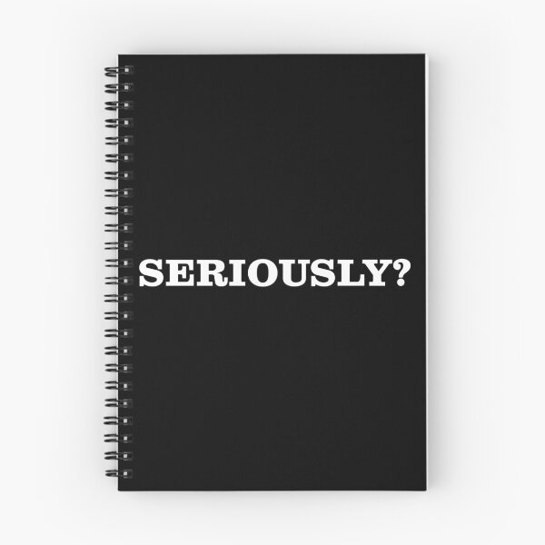 Item preview, Seriously? (white) designed and sold by Murder of Crows.