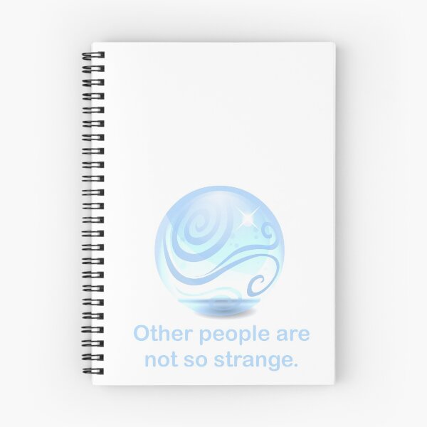 Item preview, Other People Are Not So Strange designed and sold by obsidianlily.