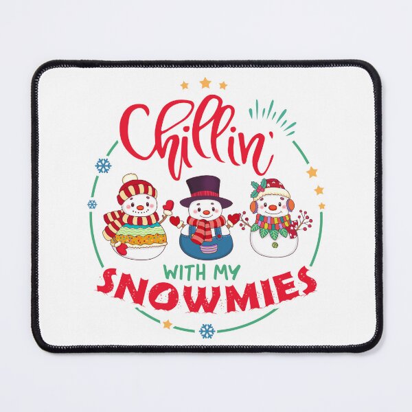 Item preview, chillin with my snowmies designed and sold by hieuhieustore.