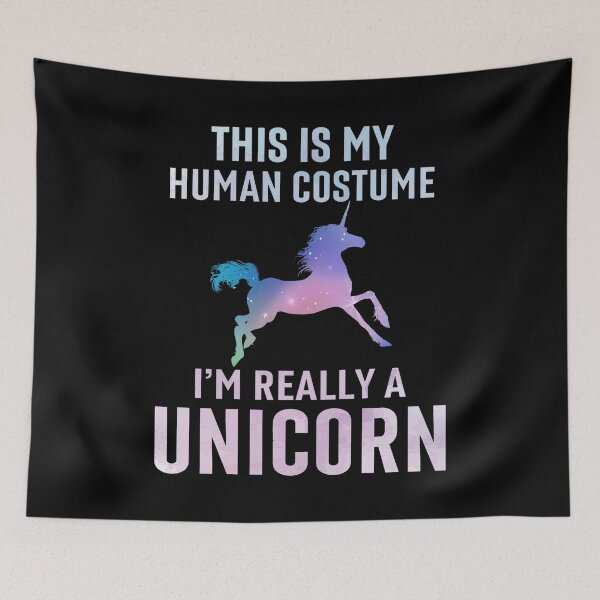 Item preview,  This Is My Human Costume I'm Really A Unicorn  designed and sold by SimplyCosmic11.