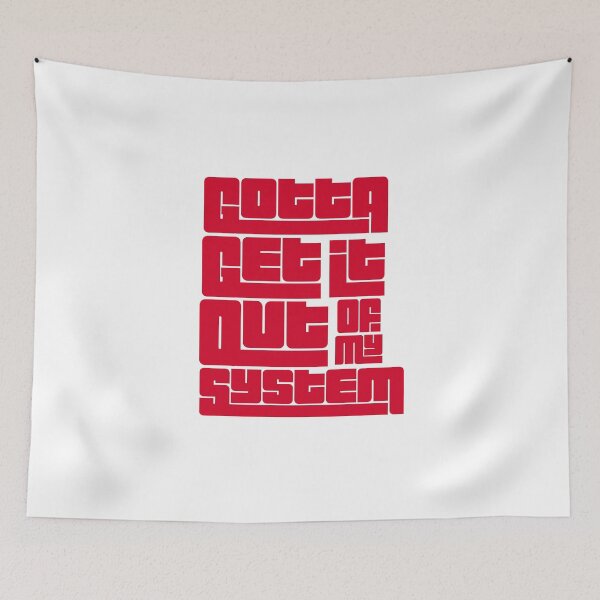 Item preview, Gotta get it out of my system| out of my system| Louis Tomlinson  designed and sold by Lavannya.
