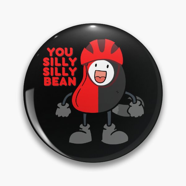 Item preview, YOU SILLY SILLY BEAN designed and sold by OutrageousMosh.