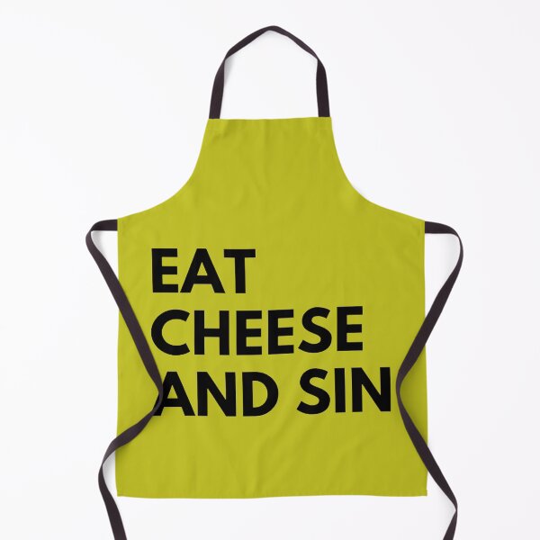 Item preview, Eat Cheese And Sin Art Design designed and sold by Ghanshyam butik.