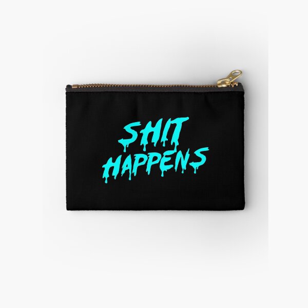 Item preview, SHIT HAPPENS IN CYAN designed and sold by angelisart.