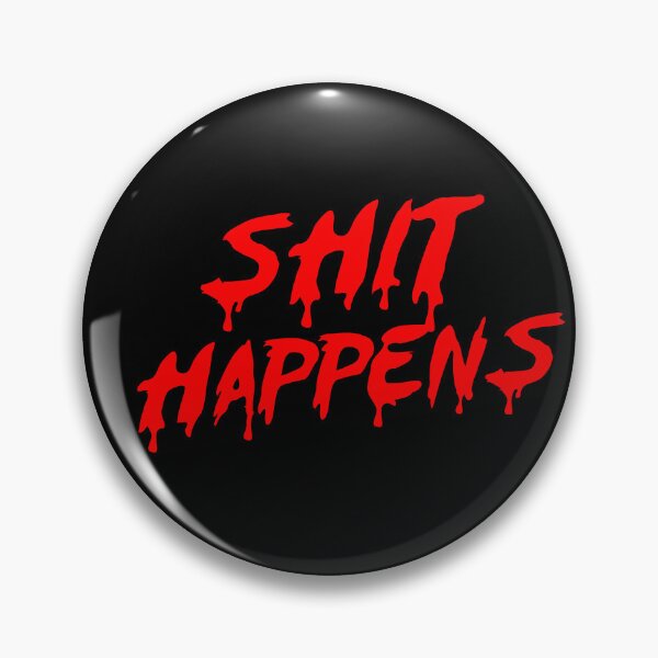 Item preview, SHIT HAPPENS IN RED designed and sold by angelisart.
