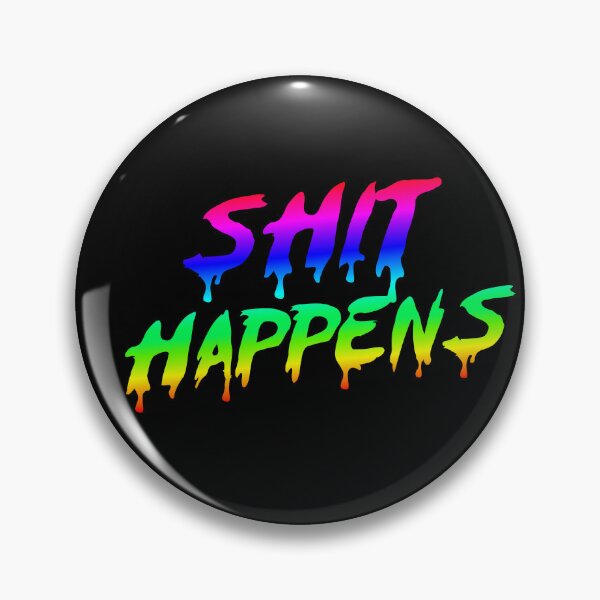 Item preview, SHIT HAPPENS IN RGB designed and sold by angelisart.