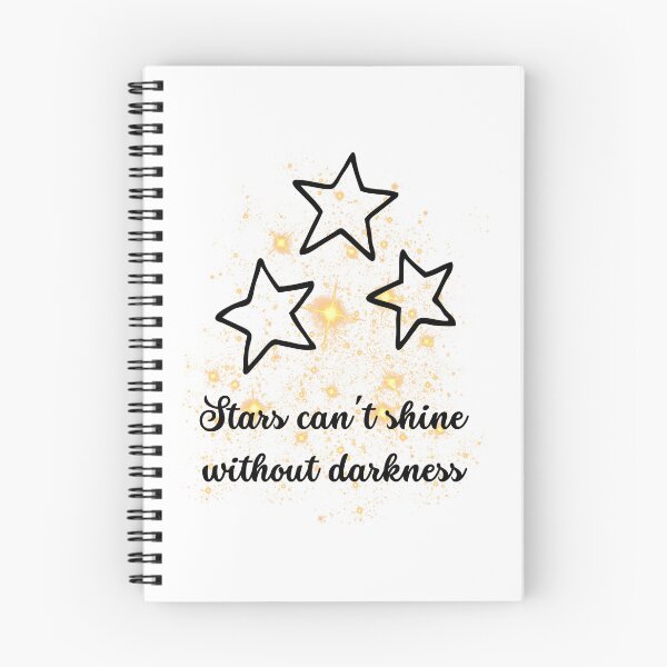 Item preview, stars can't shine without darkness designed and sold by Allklassy.