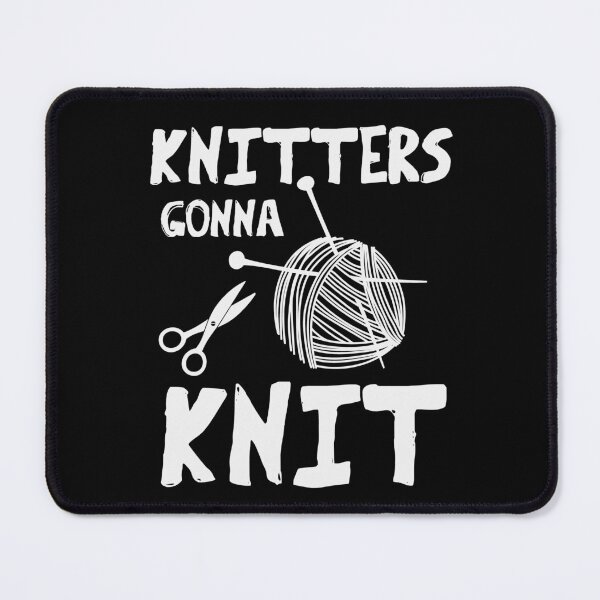 Item preview, Knitters Gonna Knit designed and sold by NerdyCotton.