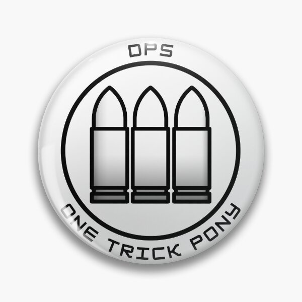 Item preview, One Trick Pony - DPS - Gaming designed and sold by PVSKI.