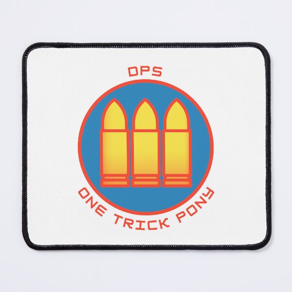Item preview, One Trick Pony - DPS - Gaming designed and sold by PVSKI.