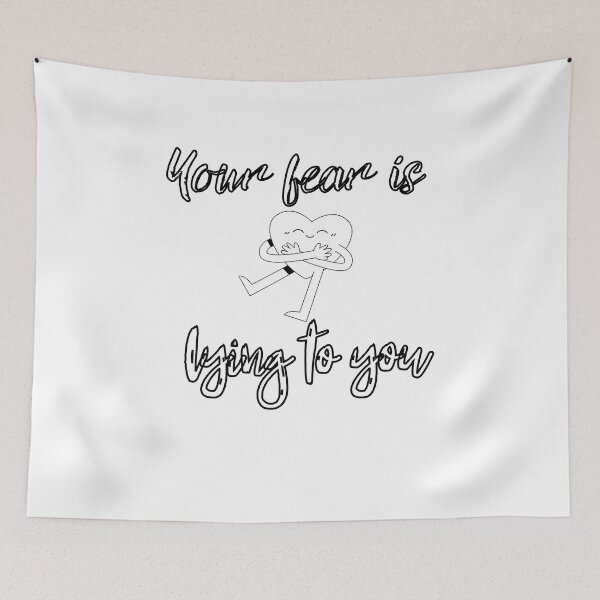Item preview, your fear is lying to you designed and sold by Allklassy.