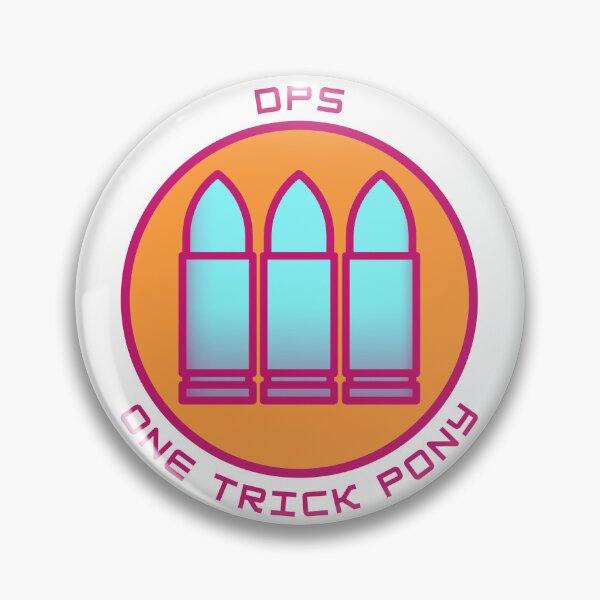 Item preview, One Trick Pony - DPS - Gaming designed and sold by PVSKI.