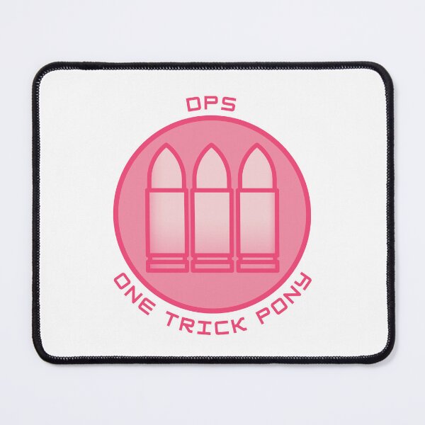 Item preview, One Trick Pony - DPS - Gaming designed and sold by PVSKI.