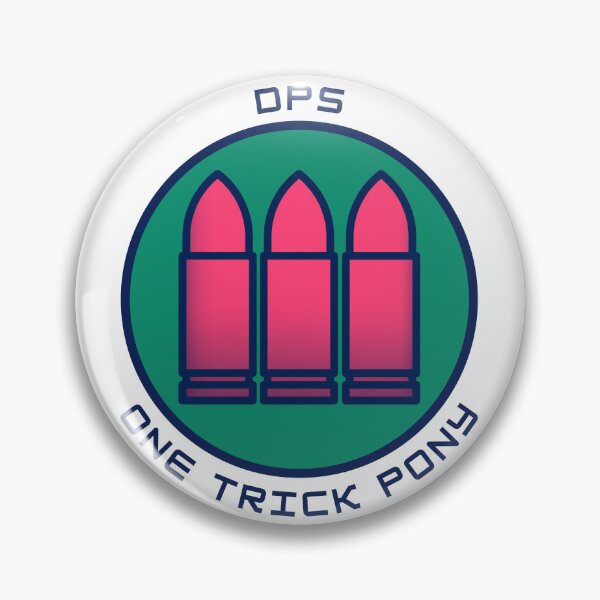 Item preview, One Trick Pony - DPS - Gaming designed and sold by PVSKI.