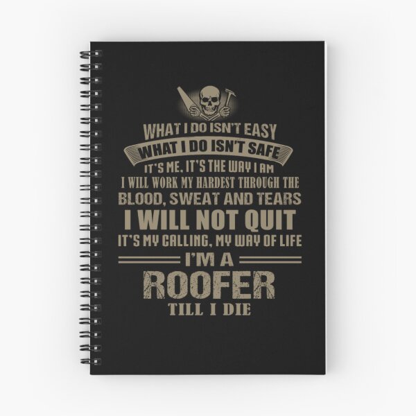 Item preview, I'M A ROOFER TILL I DIE  designed and sold by aryagiri.