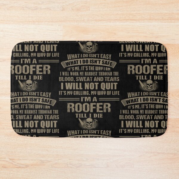 Item preview, I'M A ROOFER TILL I DIE  designed and sold by aryagiri.