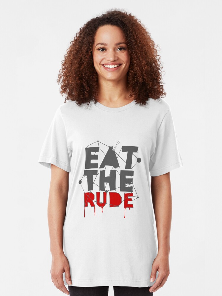 eat the rude shirt