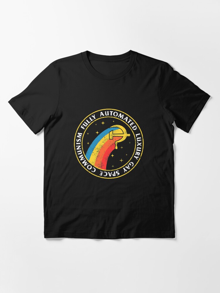 Thumbnail 3 of 7, Essential T-Shirt, Fully Automated Luxury Gay Space Communism designed and sold by dumbshirts.
