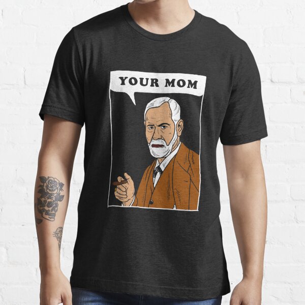 Deine Mutter - Freud Essential T-Shirt