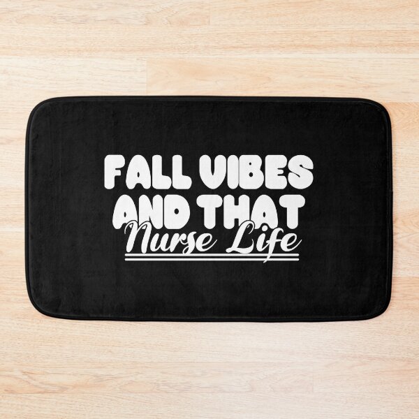 Item preview, Fall Vibes And That Nurse Life  designed and sold by jaftees.