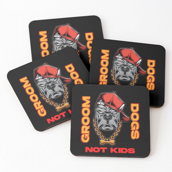 Item preview, Groom Dogs Not Kids - Dog Swag Bad Boy designed and sold by sabricreations.