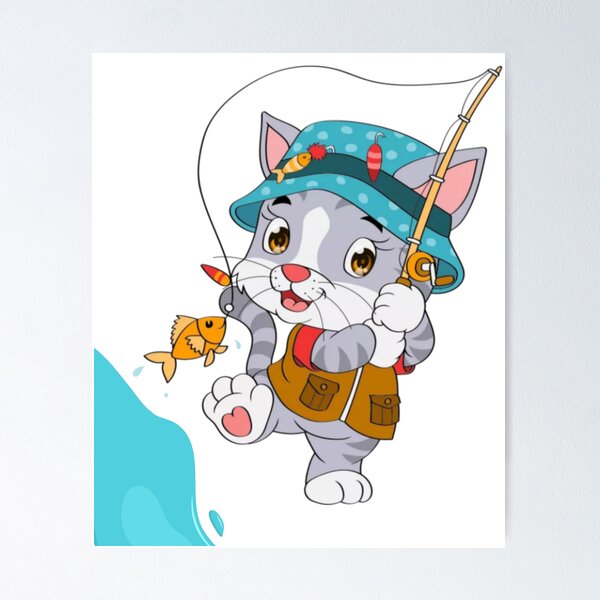 Fishing cat/kat/kitty Poster for Sale by Cats Smiles