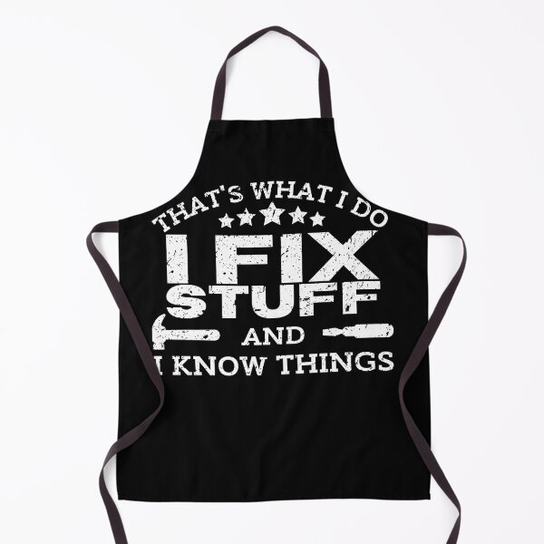 Item preview, I Fix Stuff And I Know Things designed and sold by MWProject.