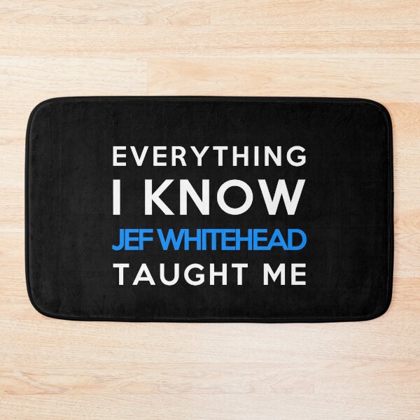 Item preview, Jef Whitehead - Everything i know designed and sold by 2Girls1Shirt.