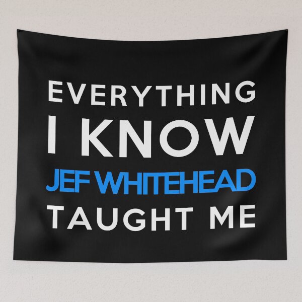 Item preview, Jef Whitehead - Everything i know designed and sold by 2Girls1Shirt.