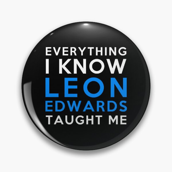 Item preview, Leon Edwards - Everything i know designed and sold by 2Girls1Shirt.