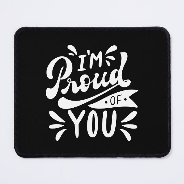 Item preview, I'm Proud Of You, Myself designed and sold by Wehavefun.