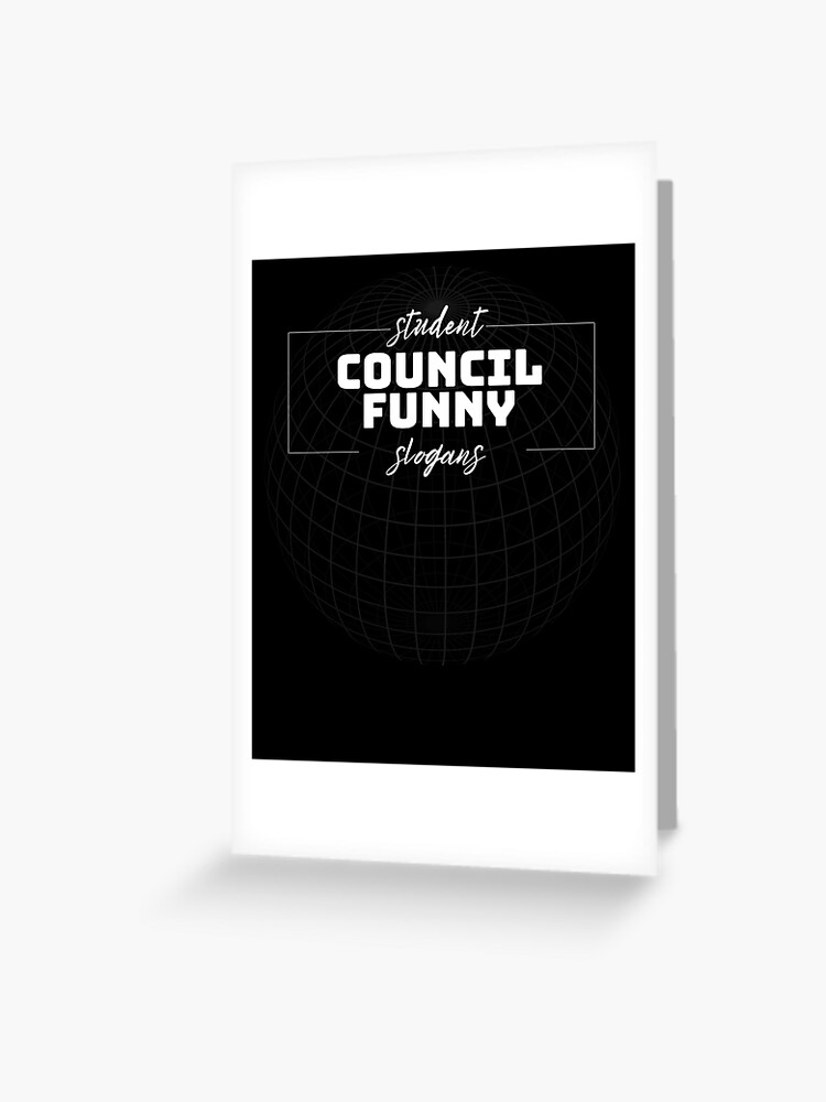 student council funny slogans student council funny slogans