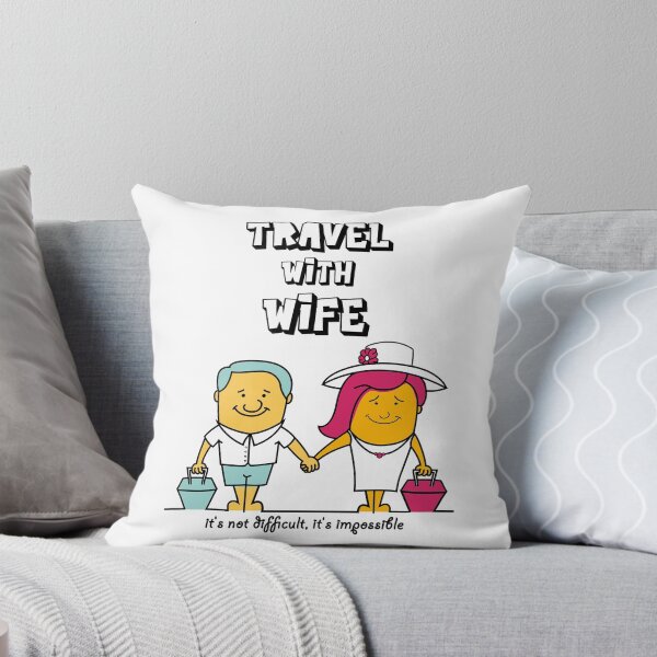 Item preview, Travel with Wife. It's not difficult, it's impossible. designed and sold by AAAkiFashion.