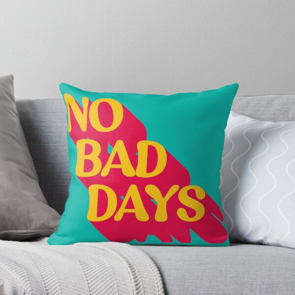 Item preview, No Bad Days designed and sold by MakeitMelo.