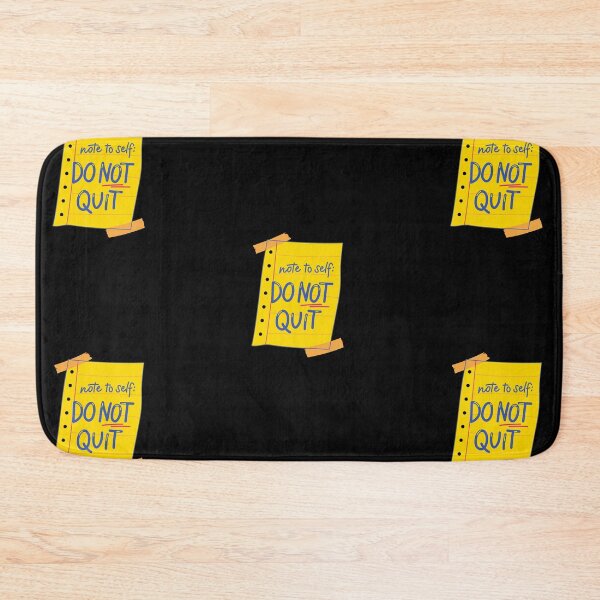 Item preview, Note To Self Do Not Quit designed and sold by Wehavefun.