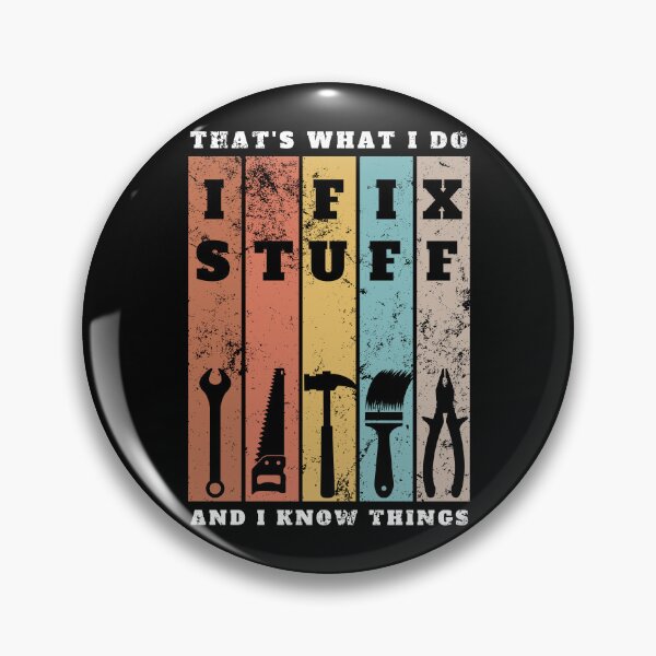 Item preview, I Fix Stuff And I Know Things Retro Design designed and sold by MWProject.