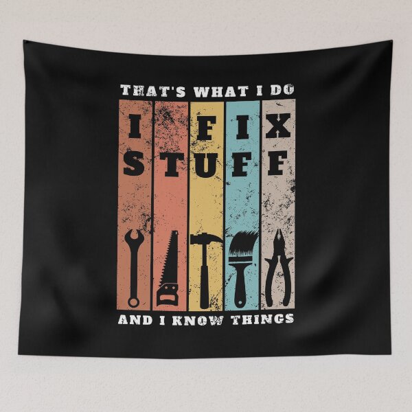 Item preview, I Fix Stuff And I Know Things Retro Design designed and sold by MWProject.